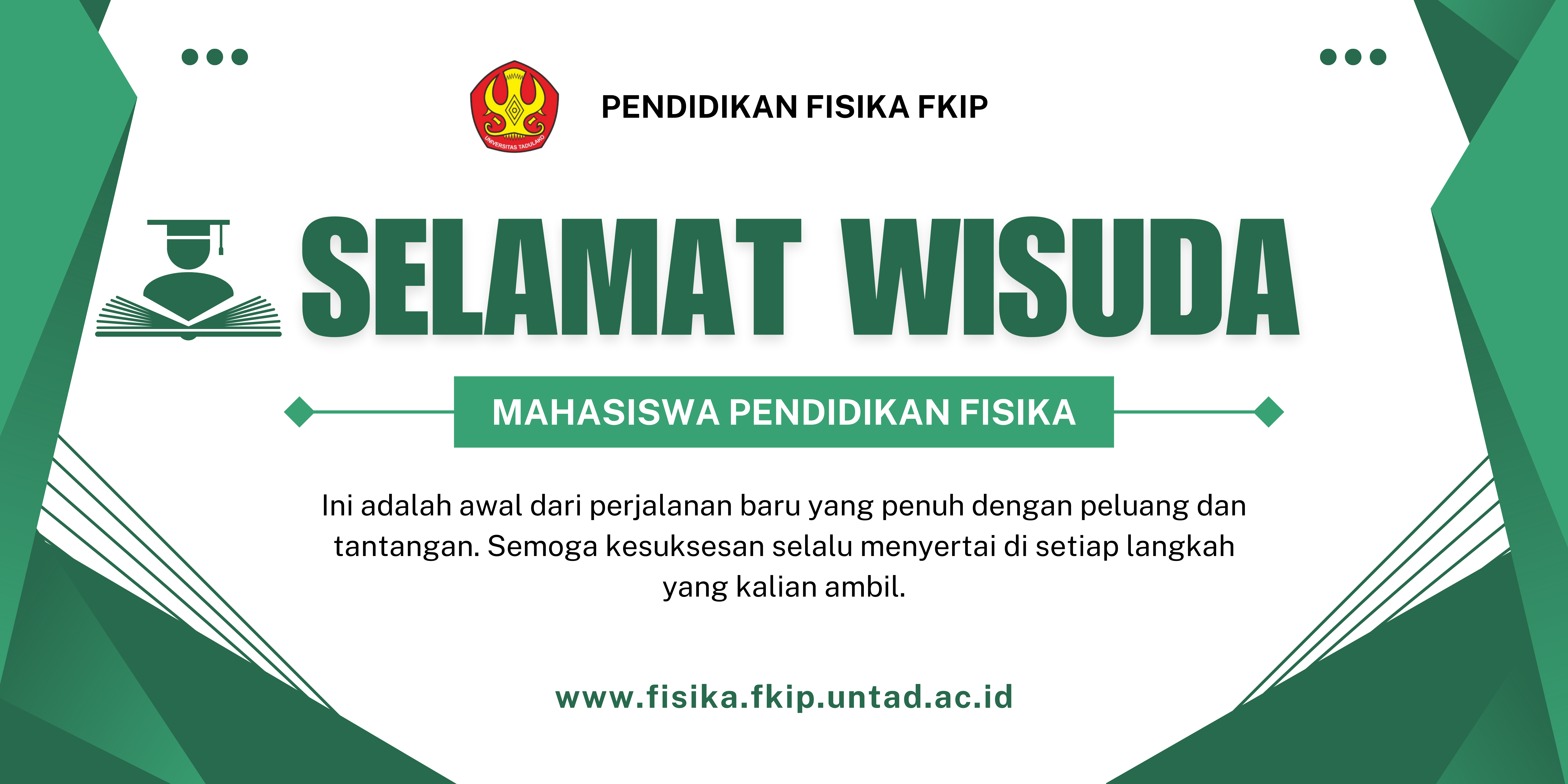 Selamat Wisuda kepada Mahasiswa Pendidikan Fisika FKIP Universitas Tadulako!